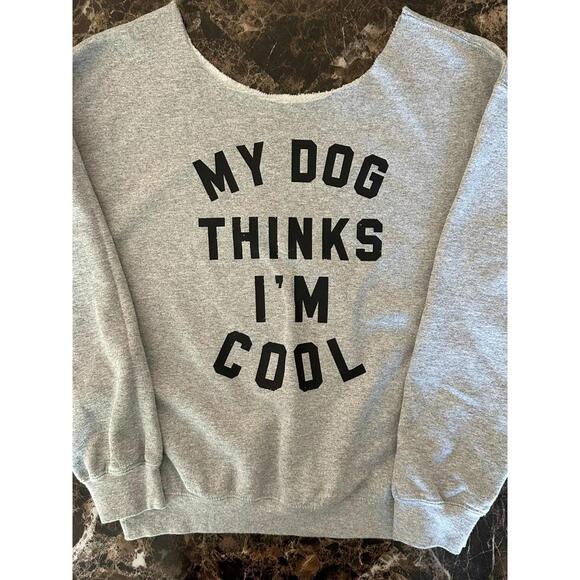 Pet Lover XL Crewneck – “My Dog Thinks I’m Cool” - Picture 1 of 5